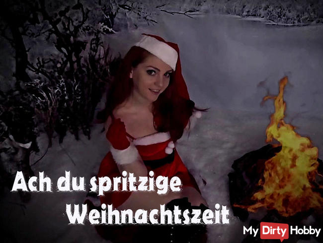 Ach du spritzige Weihnachtszeit