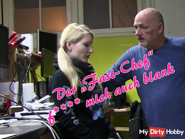 Der Fast-Chef fickt mich auch blank