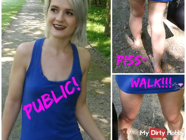 PUBLIC Pisswalk im Park!