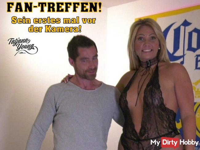 Fan-Treffen! Sein erstes mal vor der Kamera!