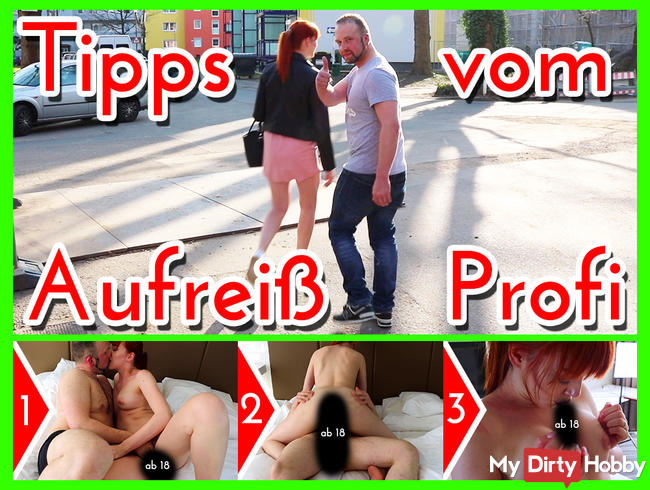 Tipps vom Aufreißprofi: So bekommst DU jede Frau!