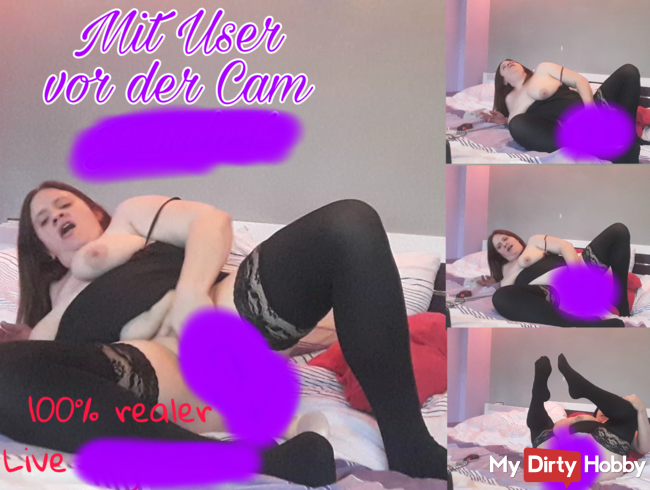 Mit User vor der Cam gewichst