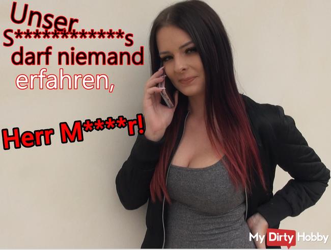 Unser SCHULGEHEMNIS darf niemand erfahren, Herr Müller!!!