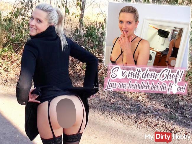 Sex mit dem Chef! Lass uns heimlich bei dir ficken!