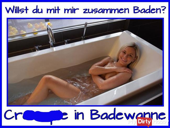 Fick mich in der Badewanne