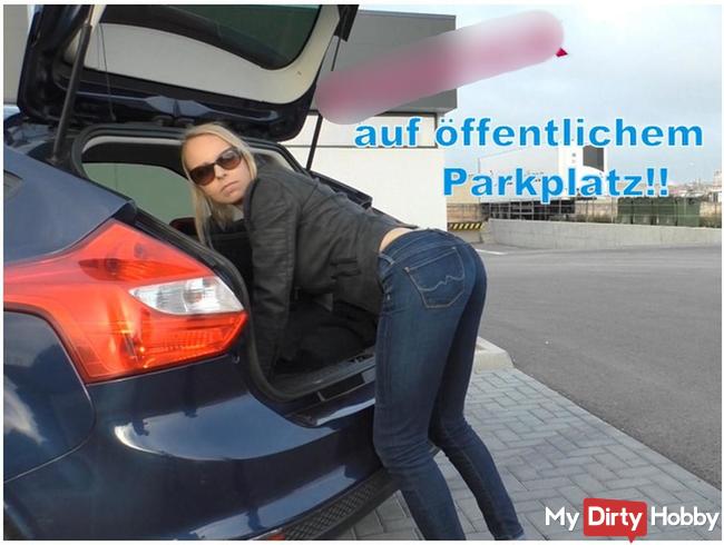 PISSFICK auf öffentlichem Parkplatz!!