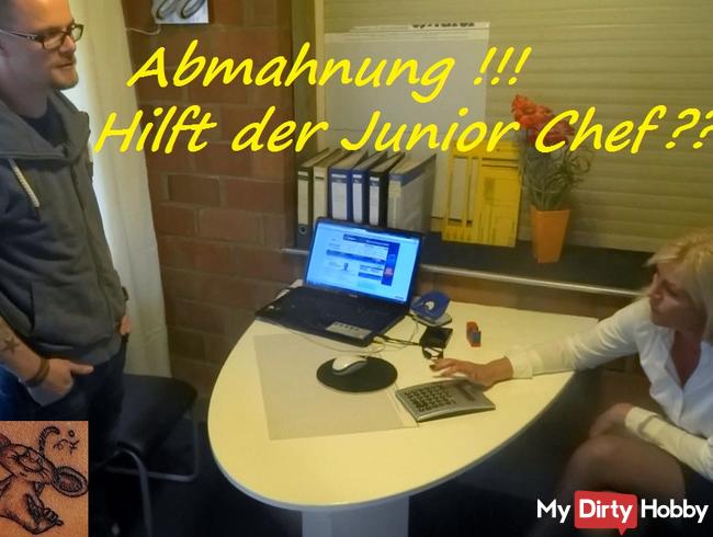 Abmahnung. Hilft der Junior Chef?
