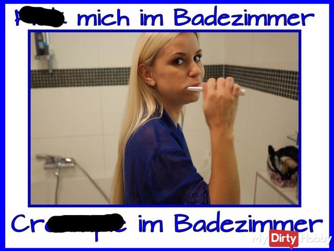 Morgens Fick-Creampie im Badezimmer
..