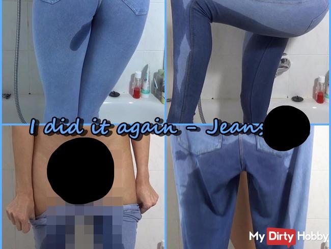 I did it again - Jeanspiss