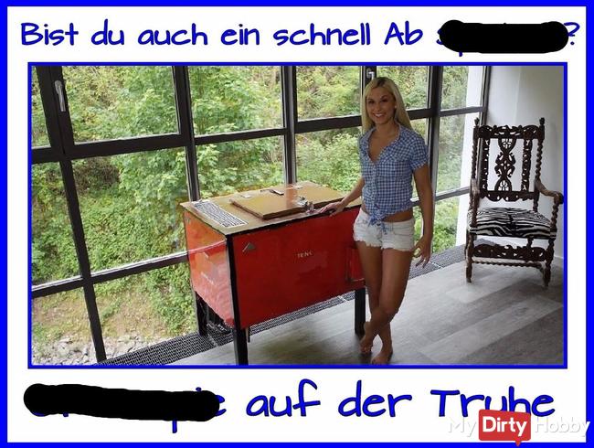 Bist du auch ein schnell Ab Spritzer?