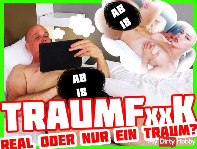 Traumfick - Real oder nur ein Traum? | Anny Aurora
