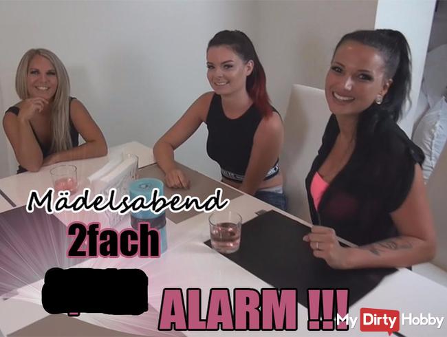 Mädelsabend - 2fach Spritz Alarm!!! (Teil2)