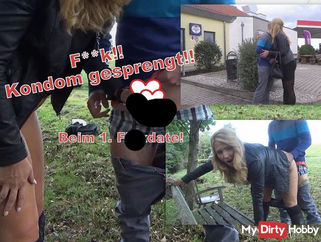 Fuck!! Kondom gesprengt! Beim 1. Fickdate!