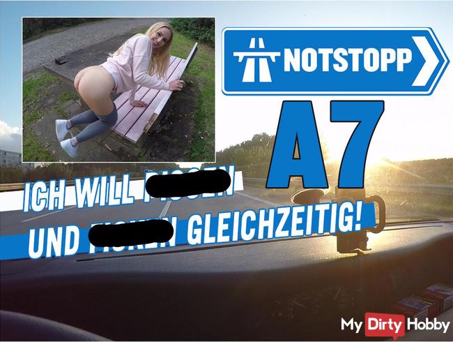 NOTSTOPP A7!! ICH WILL PISSEN UND FICKEN GLEICHZEITIG!