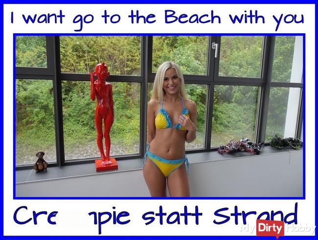 Ich will zum Badestrand mit Dir