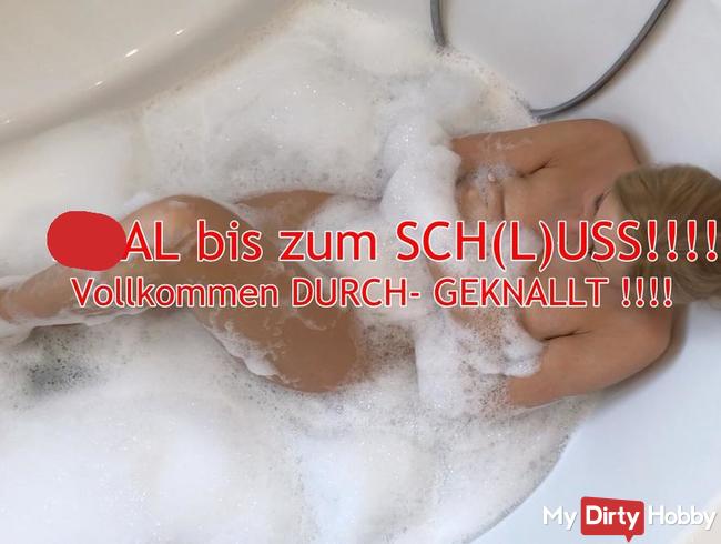 ANAL bis zum SCH(L)USS!!!! Vollkommen DURCH- GEKNALLT !!!!