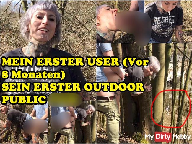 Mein erster MDH User(vor 8 Monaten)Sein erster outdoor public Fick