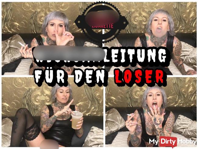 Wichsanleitung für den Loser