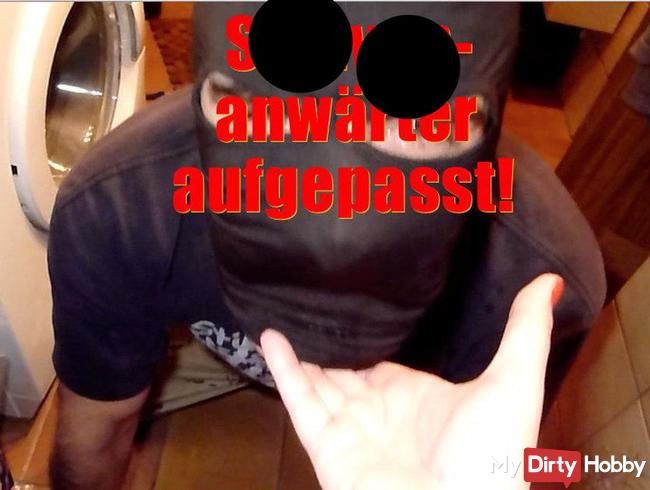 Sklavenanwärter aufgepasst...