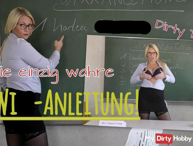 Die einzig wahre Wixx-Anleitung!